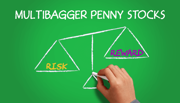 Multibagger Penny Stocks: Risky Or Rewarding